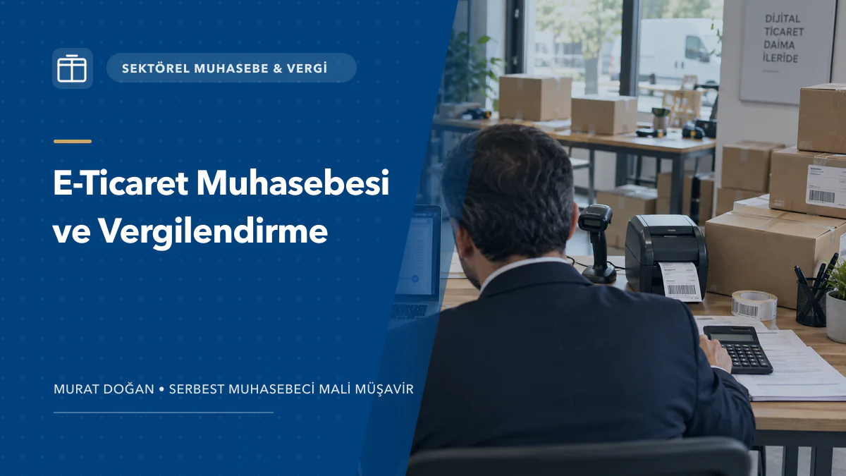 E-ticaret muhasebesi ve vergilendirme